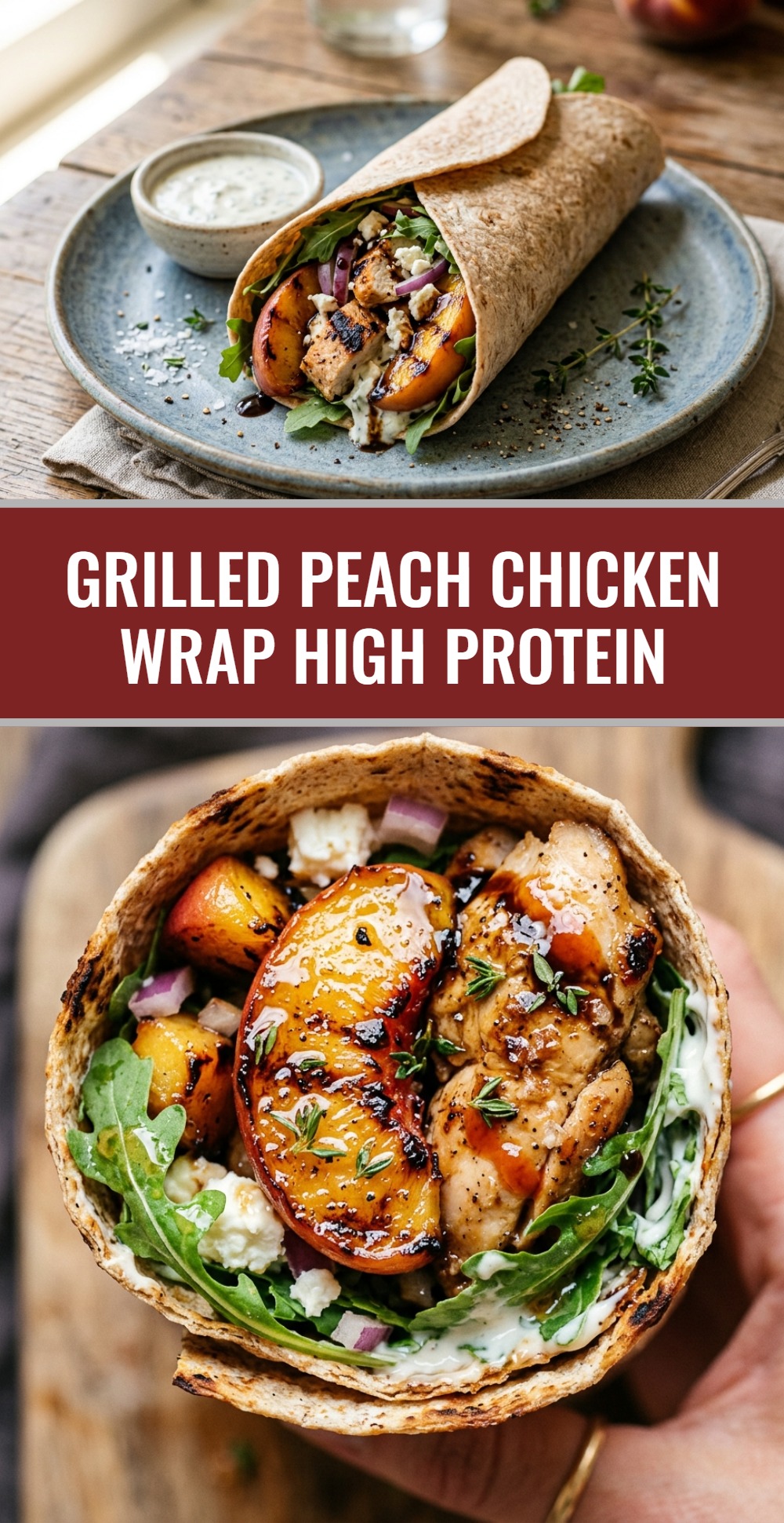 Grilled Peach Chicken Wrap High Protein