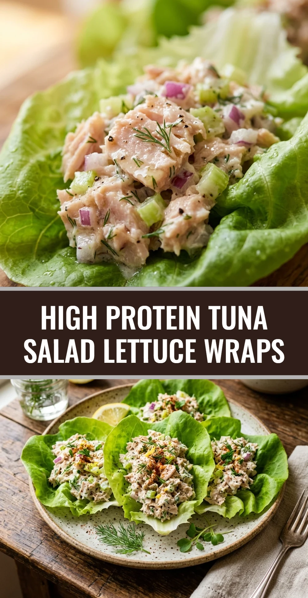 High Protein Tuna Salad Lettuce Wraps