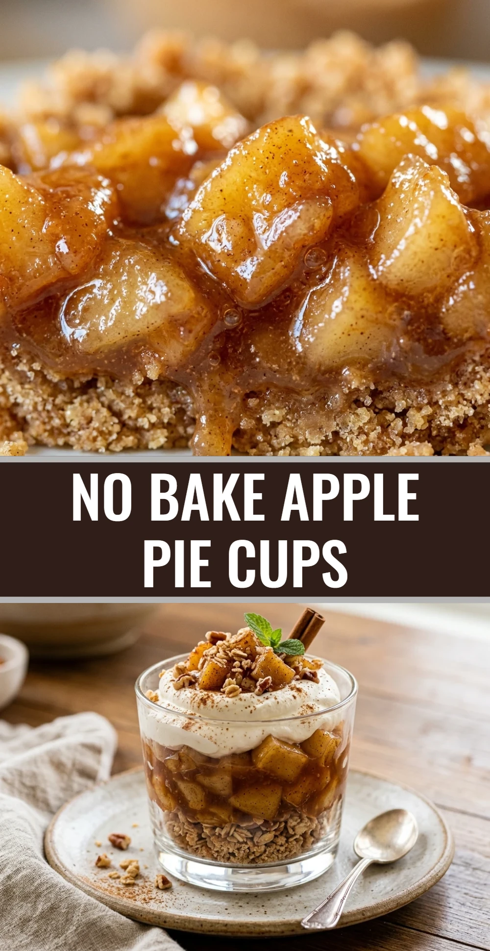 No Bake Apple Pie Cups